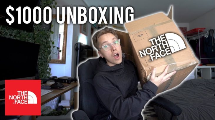 $1000 THE NORTH FACE UNBOXING