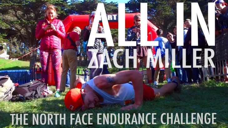 ALL IN | ZACH MILLER at THE NORTH FACE EC San Francisco 2016