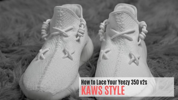 How To Lace Your YEEZY KAWS Style