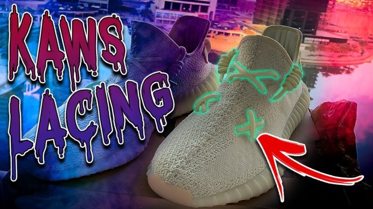 How To Lace Your YEEZY KAWS Style Lacing !!!