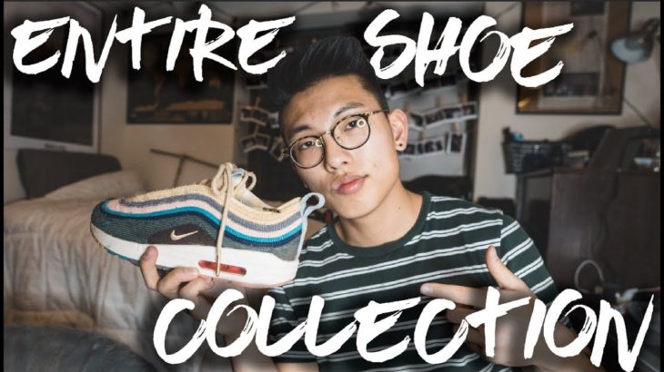 My ENTIRE Shoe Collection – Sean Wotherspoon 1/97, Yeezy 350, Adidas Continental 80s