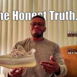SNKR Saturdays Ep1 – The Honest Truth About Yeezy’s