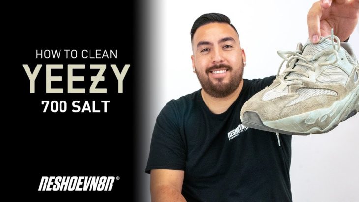 The Best Way To Clean Adidas Yeezy 700 Salt With Reshoevn8r!