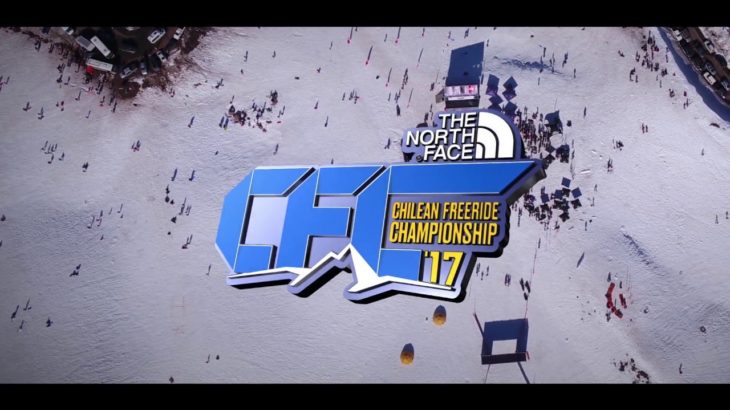 The North Face Chilean Freeride Championship 2017 – The Event