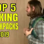 Top 5 Hiking Backpacks (2019)