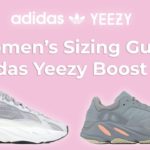 Women’s Sizing Guide: Adidas Yeezy Boost 700 – What Size Yeezy’s to buy for Girls, Men to Women Size