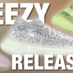 2019 YEEZY Sneaker Releases: The Remaining Drops