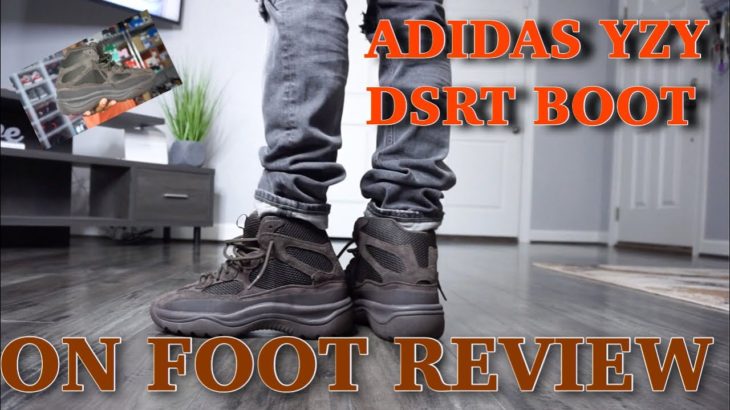 ADIDAS YEEZY DSRT BOOT OIL ON-FOOT REVIEW