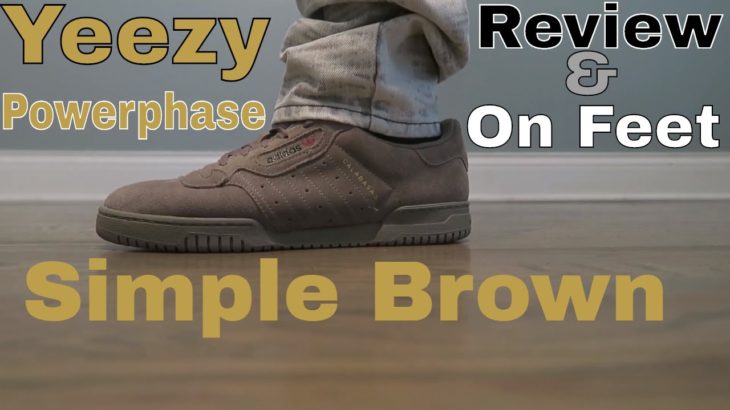 ADIDAS YEEZY POWERPHASE SIMPLE BROWN REVIEW & ON FEET