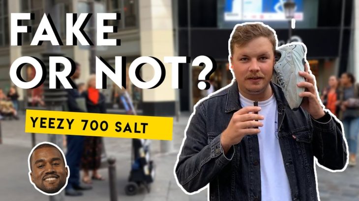 Fake or Not Ep.3 Yeezy 700 Salt (Sans Big Flo et Oli)