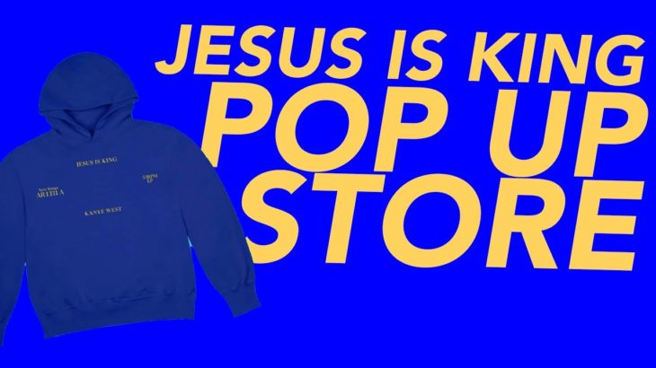 GET YEEZY 380’s & MORE EARLY!!! JESUS IS KING POP UP STORE!