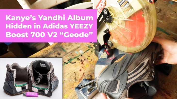 Kanye’s Yandhi Album Hidden in adidas YEEZY Boost 700 V2 “Geode” // Flash Drive in Shoe Cut in Half