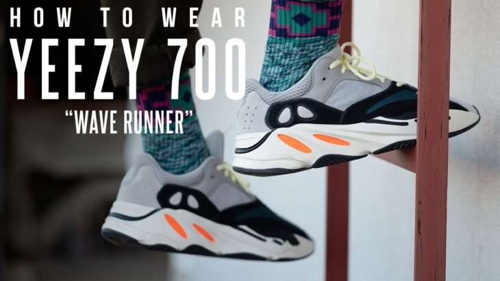 How To Wear Yeezy Boost 700 “Wave Runner”