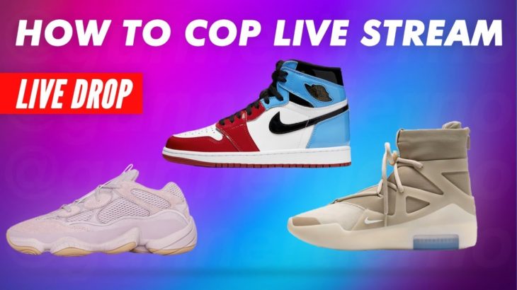 How to Cop YEEZY 500 SOFT VISION FEAR OF GOD 1 OATMEAL AIR JORDAN 1 FEARLESS Live Stream YEEZY GOD