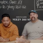 SNEAKER CARE 101: HOW-TO CLEAN YEEZY 350 V2
