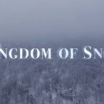 The Kingdom of Snow 予告編 1