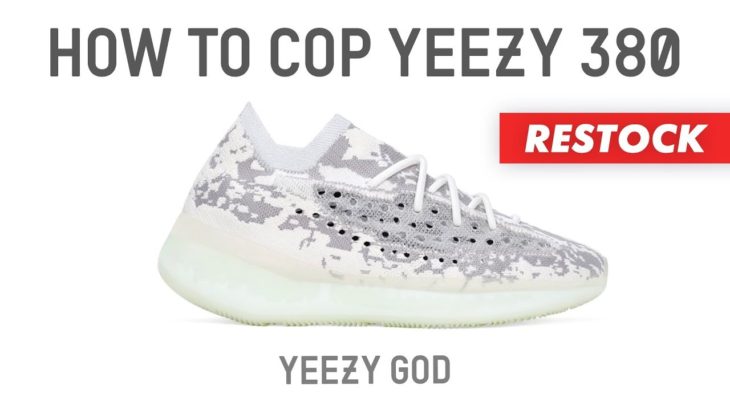 How to Cop adidas Yeezy Boost 380 Alien Yeezy Supply Shock Drop Restock How to Buy Yeezys for Retail