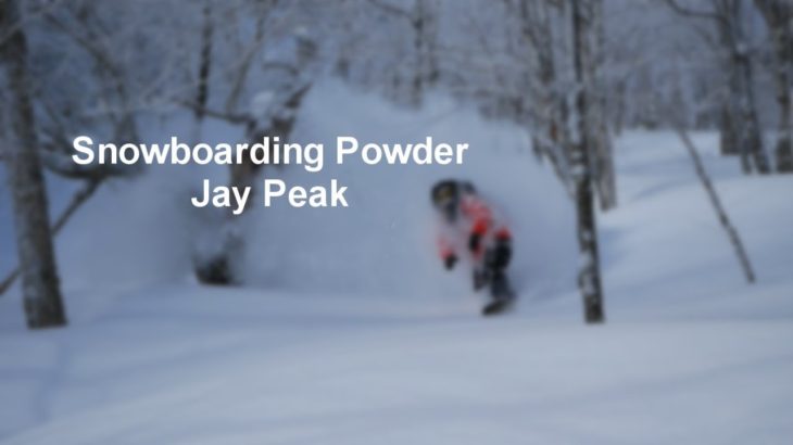 Snowboarding Jay Peak Backcountry  Short film (Powder Chasers)The North Face