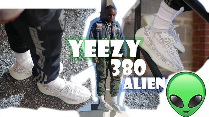 Yeezy 380 – Alien | BEST YEEZYS THIS YEAR| Review/HOW TO STYLE ON FEET