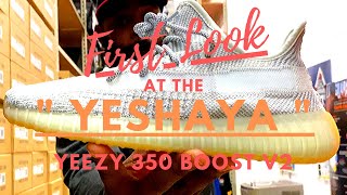 FIRST LOOK at the YEEZY 350 ” YESHAYA “