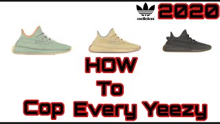 How to cop every Yeezy in 2020 (Yeezy Supply and Adidas)