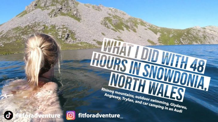 48 hours exploring Snowdonia, North Wales