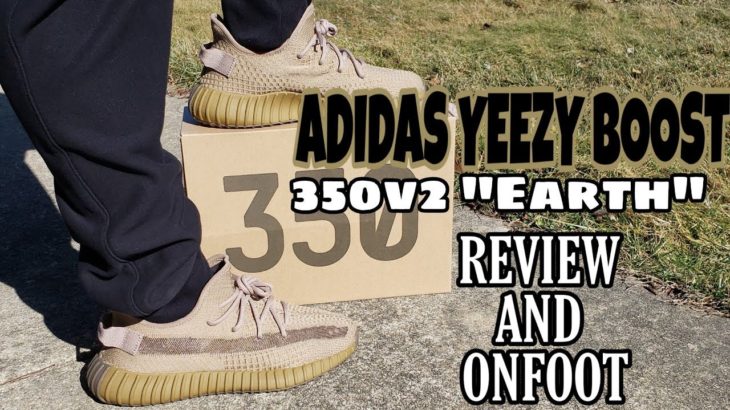 ADIDAS 350V2 YEEZY BOOST “EARTH” REVIEW AND ONFOOT