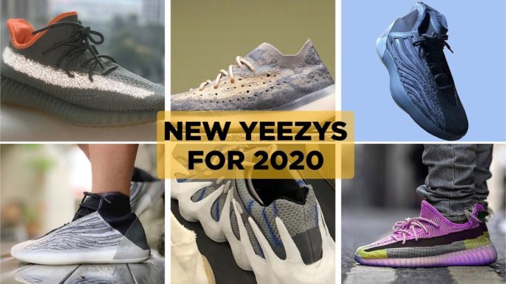 HERE ARE THE NEW YEEZY SNEAKER RELEASES FOR 2020 (Cop or Drop?)
