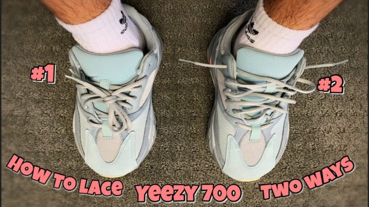 How to lace yeezy 700 ( 2 Ways!! )