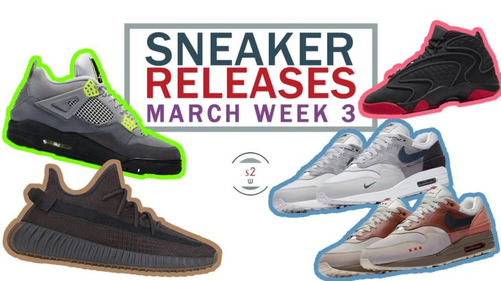 March 2020 Sneaker Releases Week 3 || Yeezy 350 V2 Cinder, Jordan 4 Neon, Jordan OG Melody Ehsani