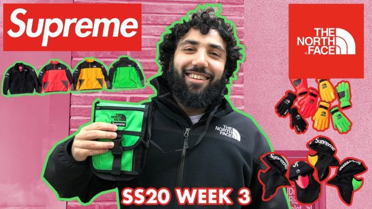 SUPREME NORTH FACE! STOCKX DROP-OFF! SS20 WEEK 3