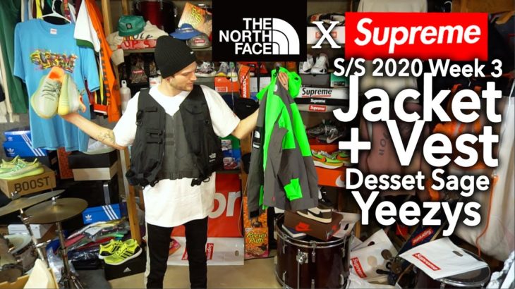 Supreme SS20 Week 3 TNF jacket + vest Review | Desert Sage Yeezys | White tee