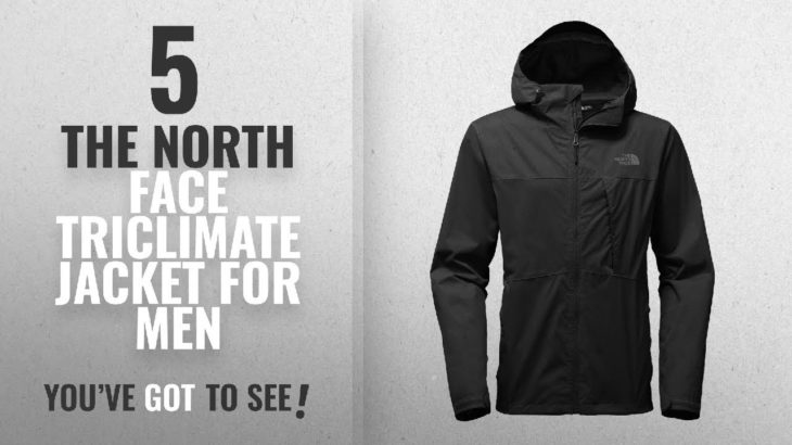 Top 10 The North Face Triclimate Jacket [2018 ] | New & Popular 2018