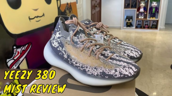 YEEZY BOOST 380 ‘MIST REFLECTIVE’ REVIEW