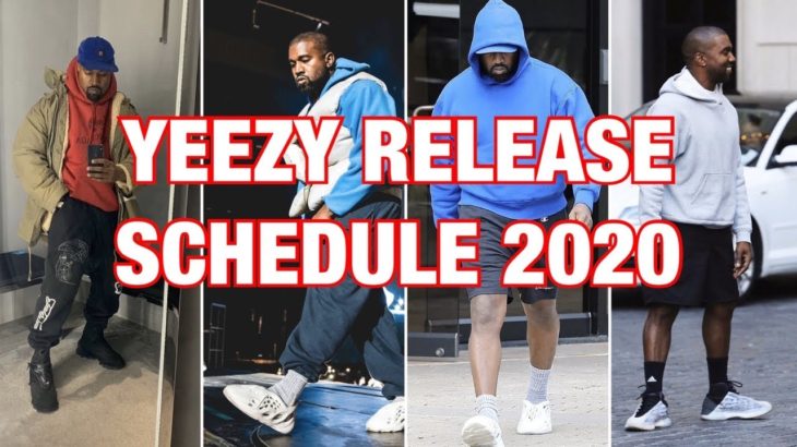 YEEZY RELEASES FOR 2020 (April Onwards)
