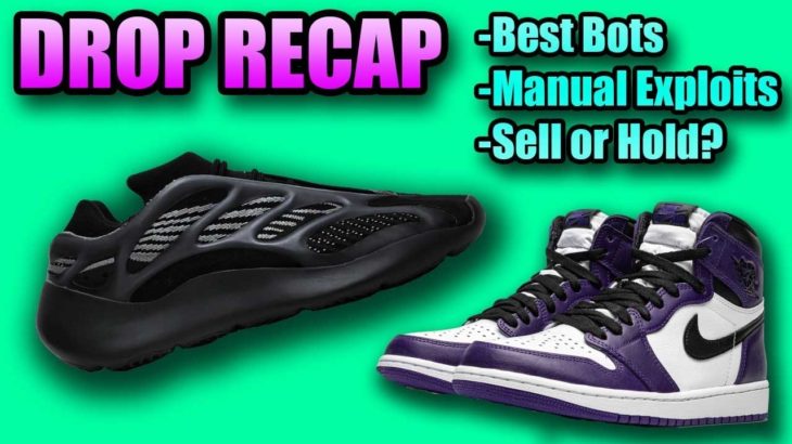 Yeezy 700 V3 Alvah + Jordan 1 Court Purple Drop Recap | Hold or Sell ?