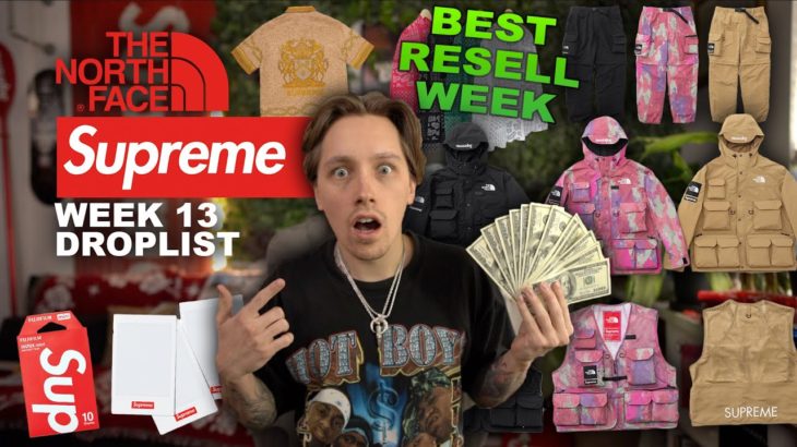 Best RESELL For SUPREME x THE NORTH FACE Collaboration + Full Week 13 Droplist Leaks