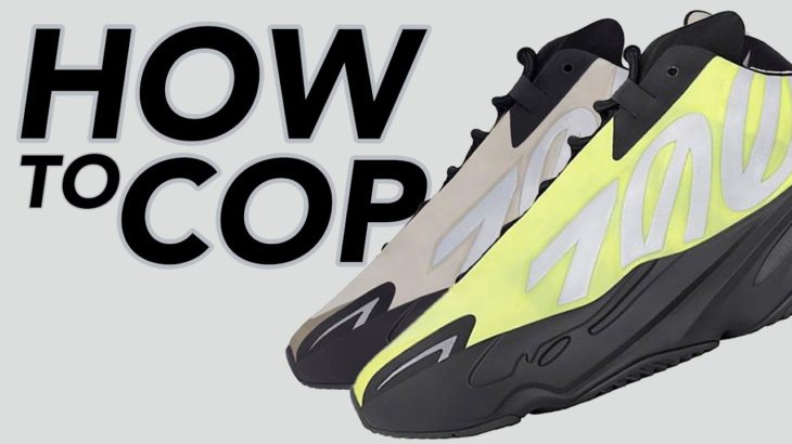 EVERYTHING YOU NEED TO KNOW! HOW TO COP THE YEEZY 700 MNVN PHOSPHOR & BONE