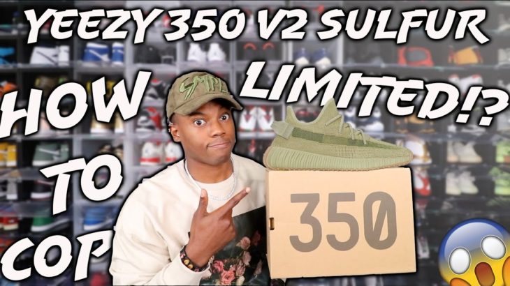 How To Cop Adidas Yeezy 350 V2 SULFUR For RETAIL! Limited?