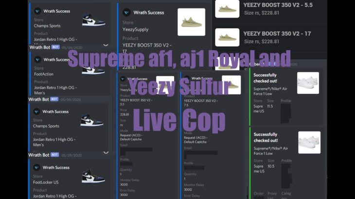 Supreme Air Force 1, AJ1 Royal Toe, and Yeezy Sulfur live cop! – Wrath, Cyber, Splashforce, Phantom