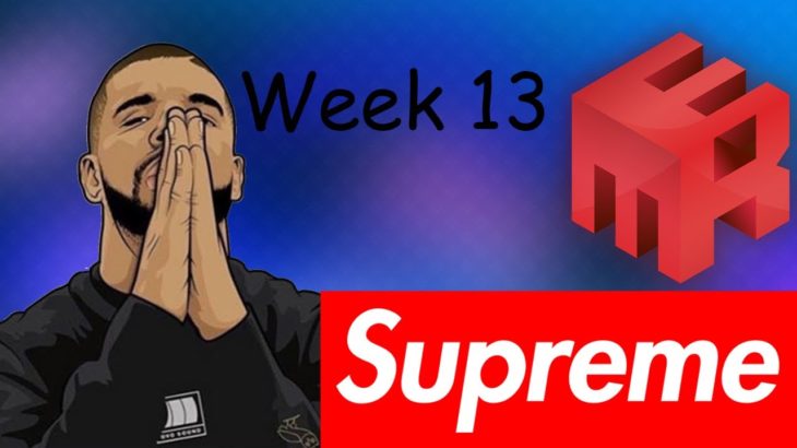 Supreme North Face Drop (Week 13 Supreme)-MEKpreme COOKOUT!!!