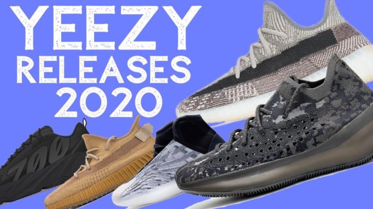 TOP 10 UPCOMING YEEZY RELEASES 2020 | For the rest of 2020!
