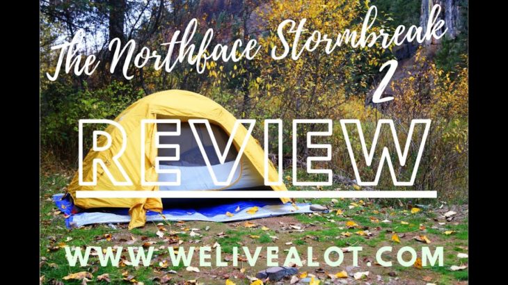The North Face Stormbreak 2 Tent Review & Setup: Budget 2 Person Lightweight Backpacking Tent