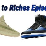 Wrath to Riches Episode 1 – JORDAN 1 ROYAL TOE AND YEEZY SULFUR LIVE COP!