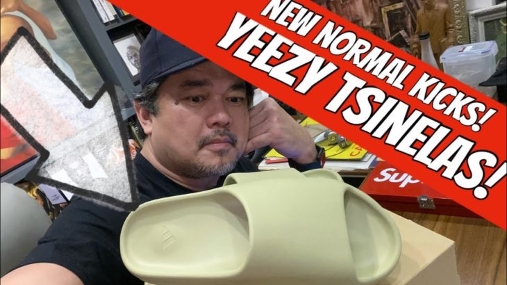 YEEZY TSINELAS & OTHER NEW NORMAL KICKS + A SURPRISE GIVEAWAY!