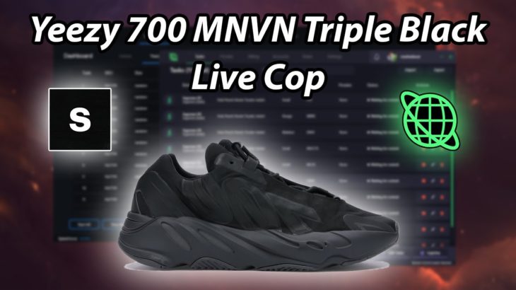 Yeezy 700 MNVN Triple Black Live Cop | CyberAIO, Splashforce