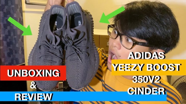 ADIDAS YEEZY BOOST 350V2 CINDER |  UNBOXING AND REVIEW