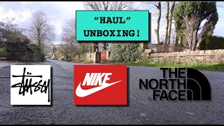 HAUL UNBOXING INCLUDING NIKE, STUSSY AND THE NORTH FACE