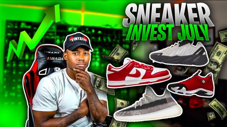Sneakers To INVEST In July To Make BIG Profit! Yeezy 350 Zyon, University Red Dunks, Many More…