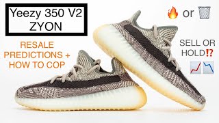 RESALE PREDICTIONS + HOW TO COP – Zyon Adidas Yeezy Boost 350 V2 (Sell or Hold?!)